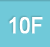 10F